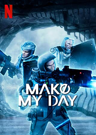 MAKE MY DAY Season 1 (2022) [พากย์ไทย]