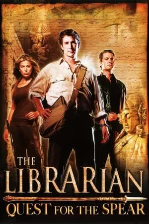 The Librarian Quest for the Spear (2004) ล่าขุมทรัพย์สมบัติพระกาฬ