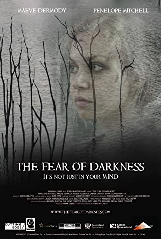 The Fear Of Darkness (2015) [ไม่มีซับไทย]