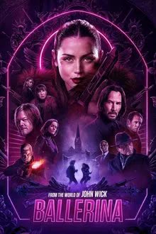 From the World of John Wick Ballerina (2025) แค้นกว่านรก