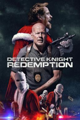 Detective Knight Redemption (2022)