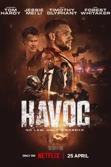 Havoc (2025) ฝ่าหายนะครองเมือง