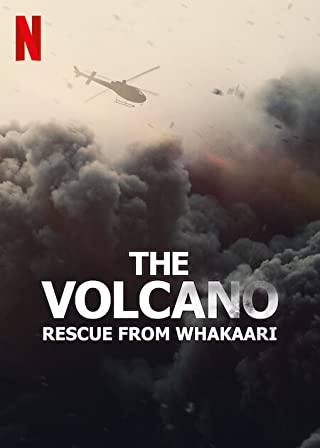 The Volcano (2022) กู้ภัยจากวากาอาริ