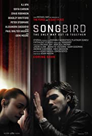 Songbird (2021 โควิด 23 ไวรัสล้างโลก