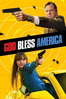 God Bless America ( 2011 ) คู่เกรียนซ่าส์ ฆ่าล้างโคตร 