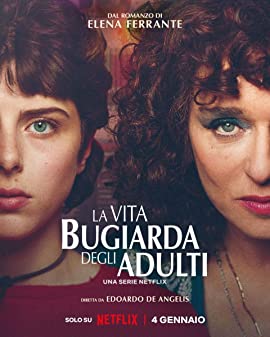 The Lying Life of Adults Season 1 (2022) ชีวิตโกหกของผู้ใหญ่