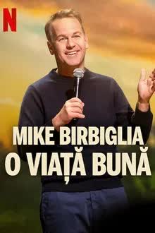 Mike Birbiglia The Good Life (2025) ไมค์ เบอร์บิเกลีย ชีวิตดีๆ