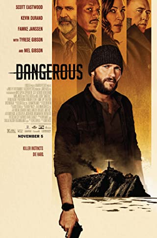 Dangerous (2021) ล่าขุมทรัพย์ลับลวงพราง