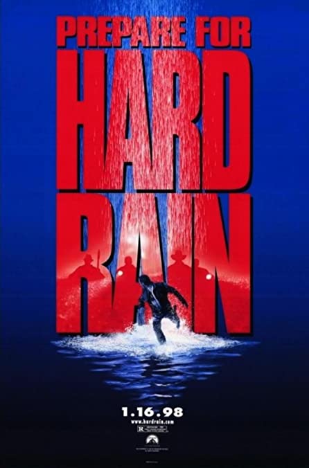 Hard Rain (1998) อึดท่วมนรก