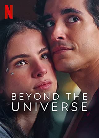 Beyond the Universe (2022) รักเหนือจักรวาล