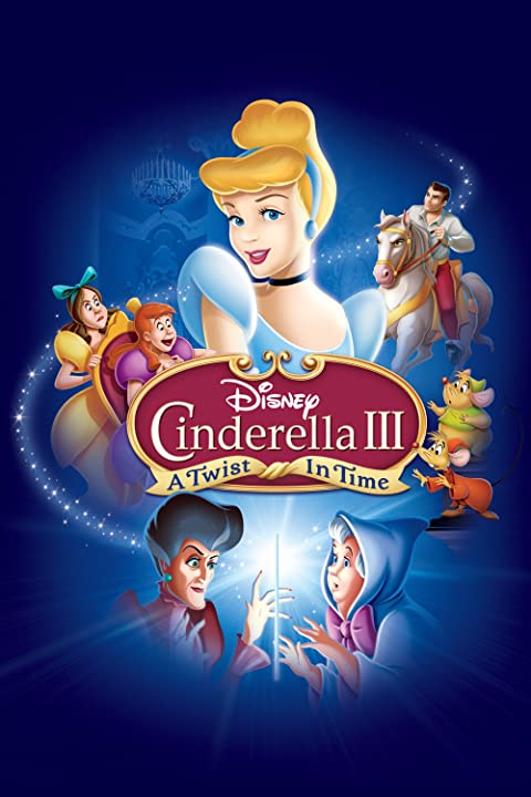 Cinderella 3 A Twist in Time (2007) ซินเดอเรลล่า 3 ตอน เวทมนตร์เปลี่ยนอดีต 