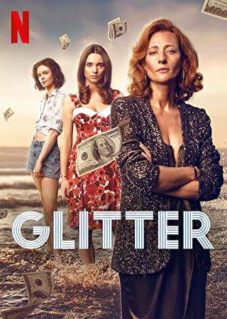 Glitter Season 1 (2022) ชีวิตดั่งเลื่อม