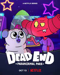 Dead End Paranormal Park Season 2 (2022) สวนสนุกสุดหลอน