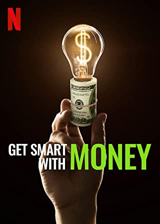 Get Smart With Money (2022) ฉลาดรู้เรื่องเงิน