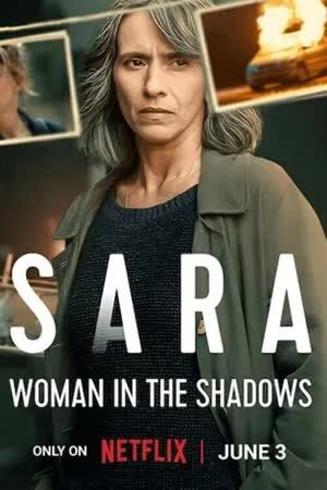 Sara Woman in the Shadows Season 1 (2025) ซาร่า ผู้หญิงในเงา