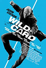 Wild Card (2015) มือฆ่าเอโพดำ