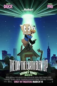 The Day the Earth Blew Up A Looney Tunes Movie (2024) 
