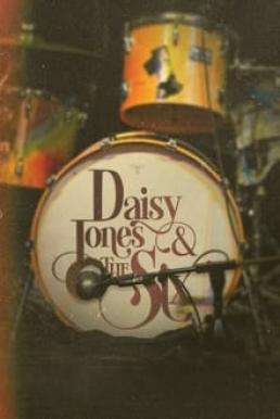 Daisy Jones & The Six Season 1 (2023) [พากย์ไทย]