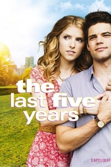 The Last Five Years (2014) ร้องให้โลกรู้ว่ารัก