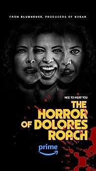 The Horror of Dolores Roach Season 1 (2023)