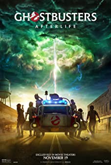 Ghostbusters Afterlife (2021)