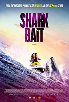 Shark Bait (2022) ฉลามคลั่ง ซัมเมอร์นรก