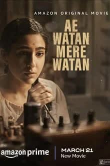 Ae Watan Mere Watan (2024) อินเดียที่รัก [NoSub]