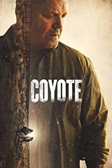 Coyote Season 1 (2022) คนแค้น แดนเดือด [พากย์ไทย]