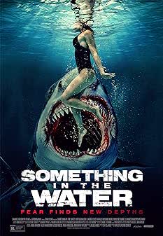 Something in the Water (2024) ครีบขย้ำคลั่งมหาสมุทร