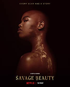 Savage Beauty Season 1 (2022)