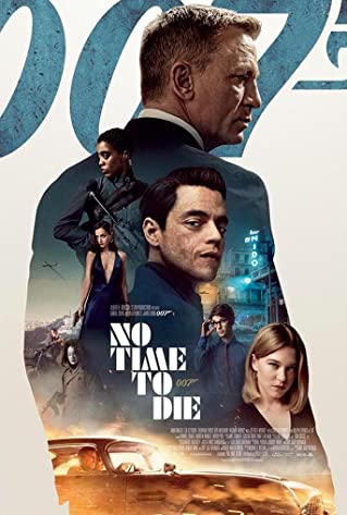 No Time To Die (2021) พยัคฆ์ร้ายฝ่าเวลามรณะ