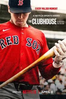 The Clubhouse A Year with the Red Sox (2025) หนึ่งปีกับทีมเรดซ็อกซ์