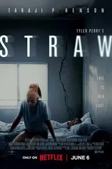Straw (2025) ฟางเส้นสุดท้าย