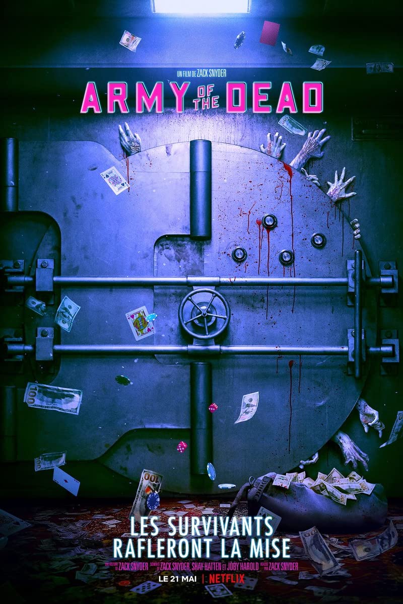 Army of the Dead (2021) แผนปล้นซอมบี้เดือด