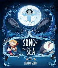 Song of the Sea เจ้าหญิงมหาสมุทร